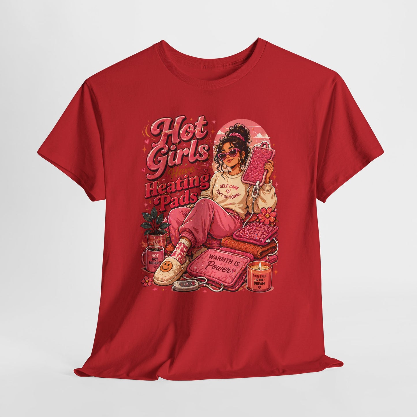 Hot Girls Have Heating Pads T‑Shirt — Retro Self‑Care Graphic Tee