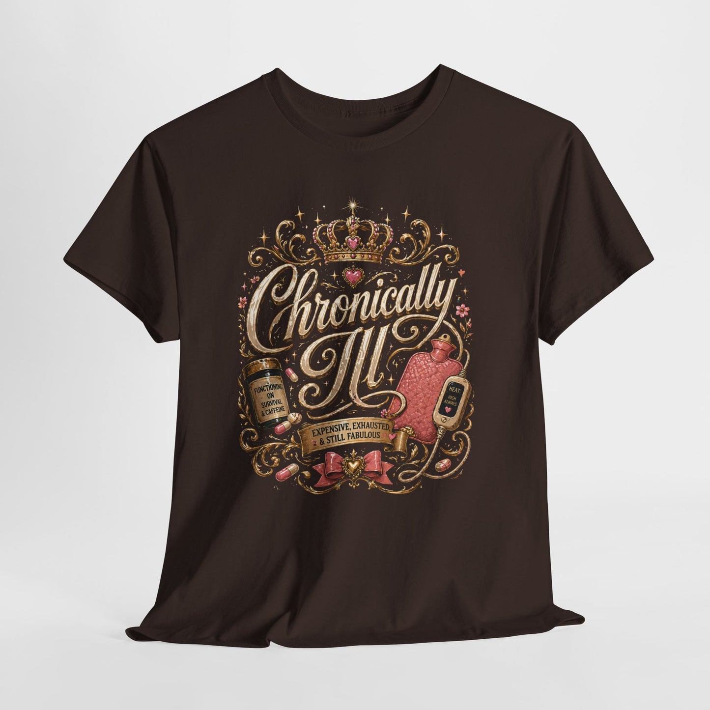 Chronically Ill T-Shirt — Support Tee