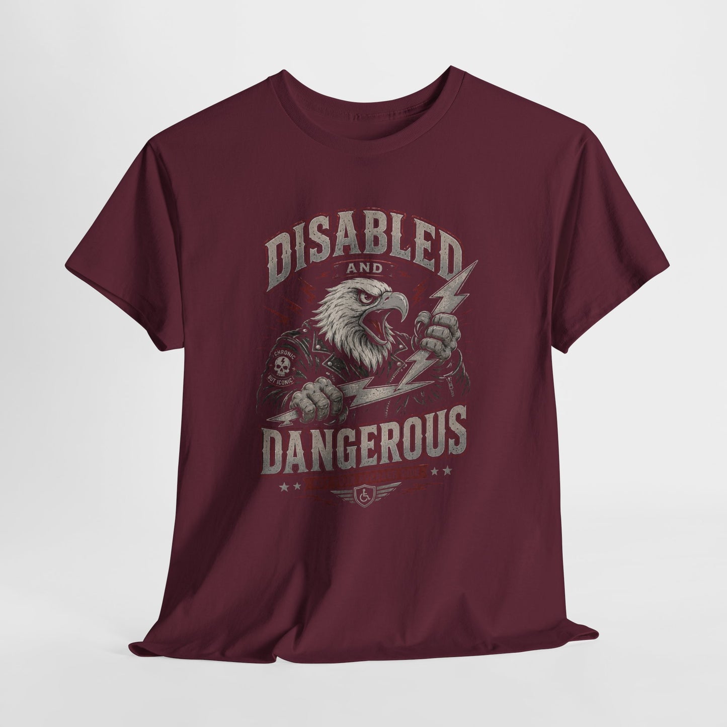 Disabled and Dangerous Graphic Tee — Disability Pride Statement Shirt