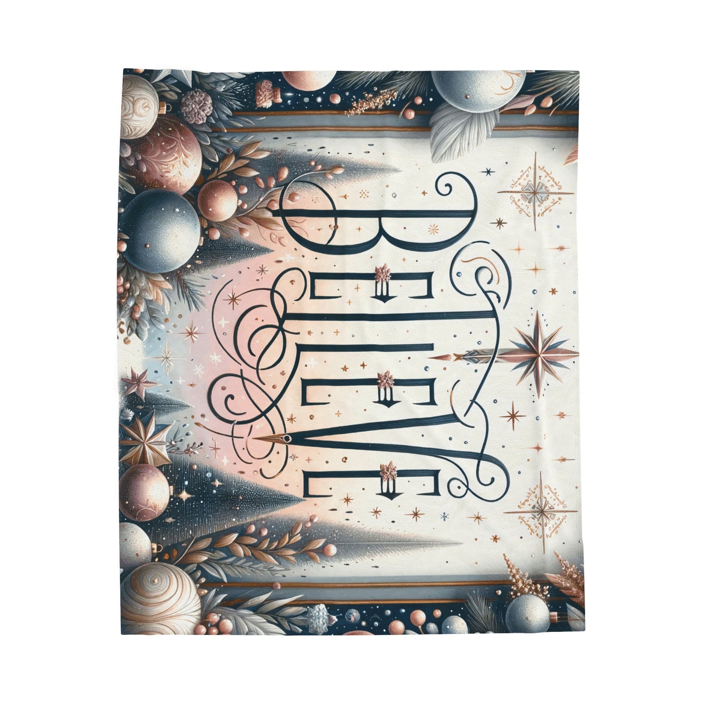 BELIEVE Blanket