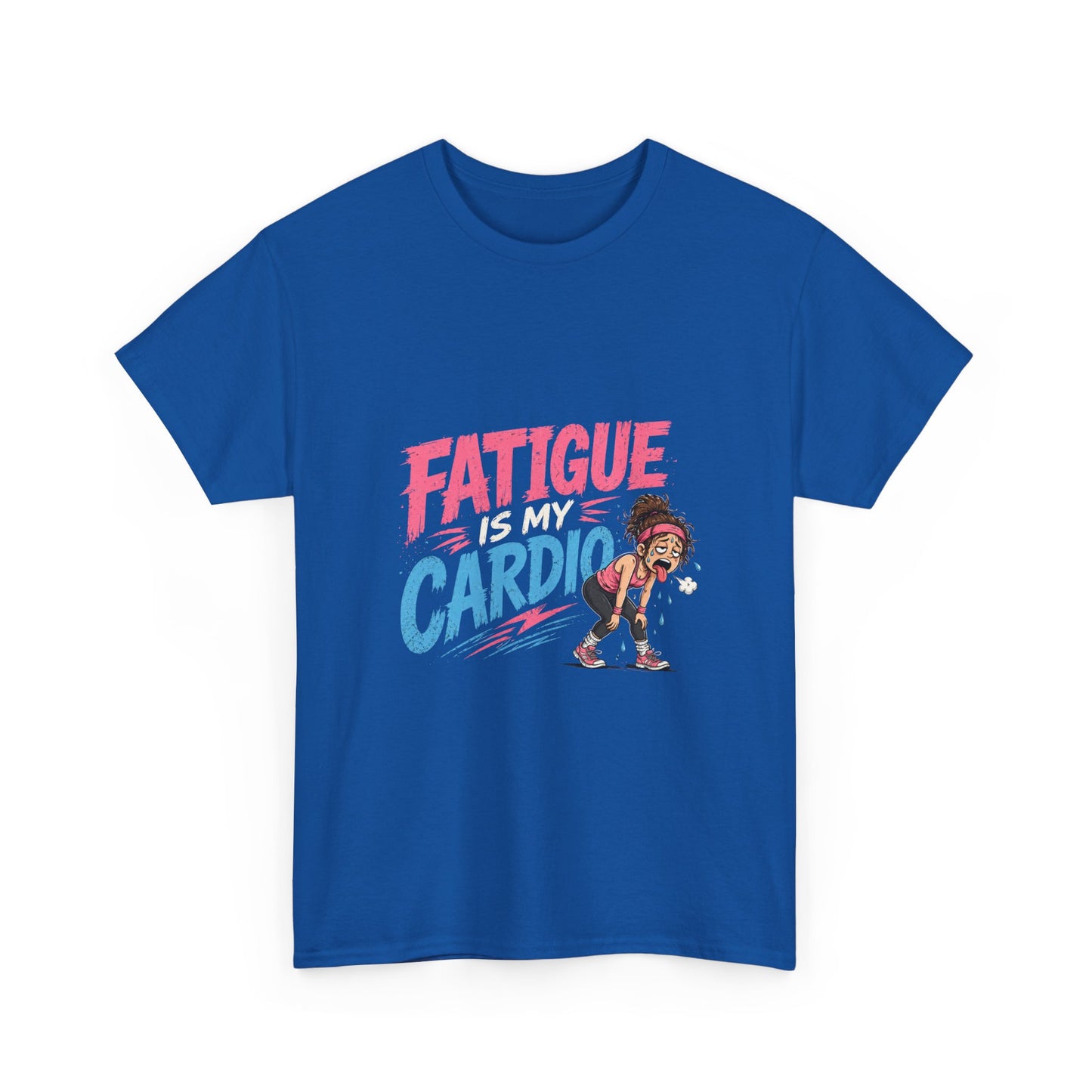 Fatigue Is My Cardio Tee — Funny Workout Tired Gym T‑Shirt with Exhausted Athlete Design