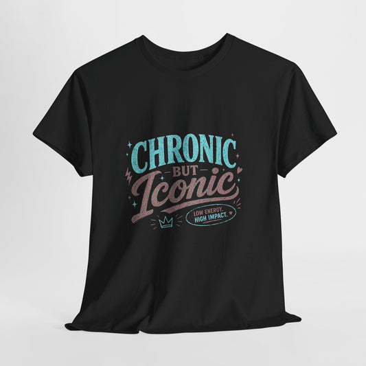 Chronic But Iconic Tee — Awareness Retro Script Shirt for Chronic Illness Support