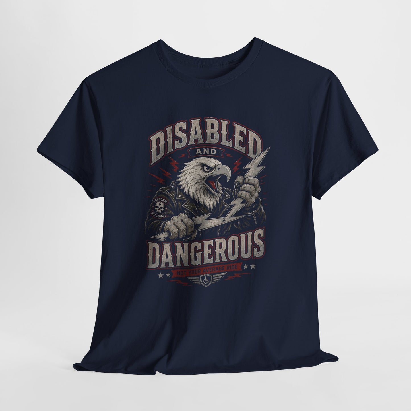 Disabled and Dangerous Graphic Tee — Disability Pride Statement Shirt