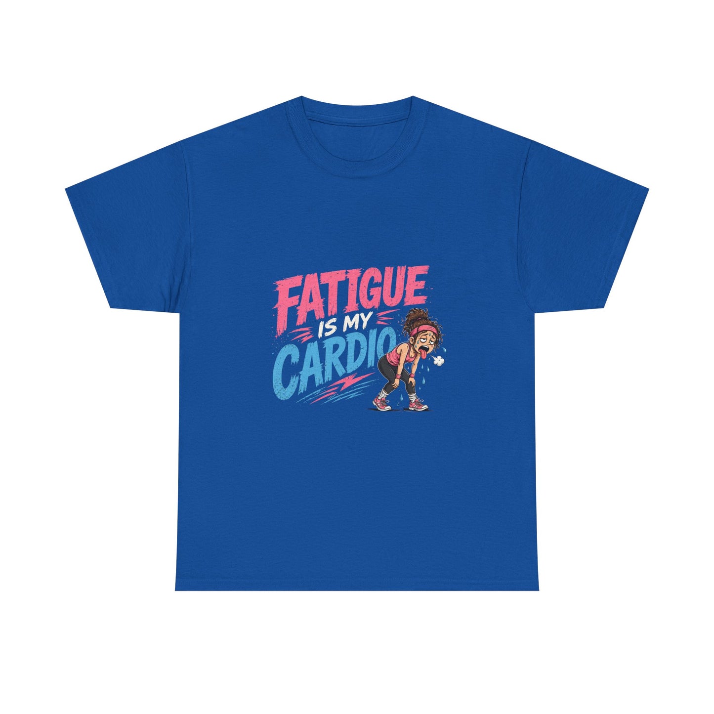 Fatigue Is My Cardio Tee — Funny Workout Tired Gym T‑Shirt with Exhausted Athlete Design