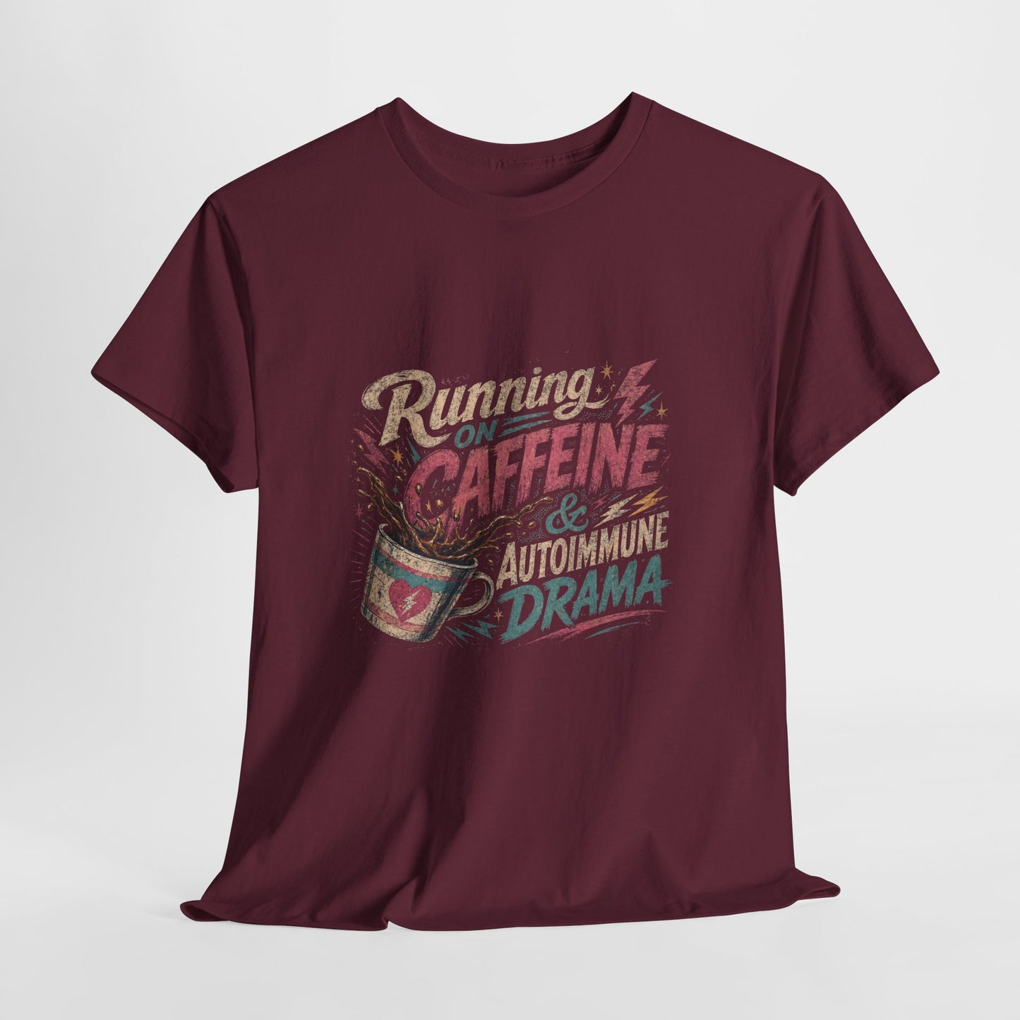 Running On Caffeine & Autoimmune Drama Adult T-Shirt