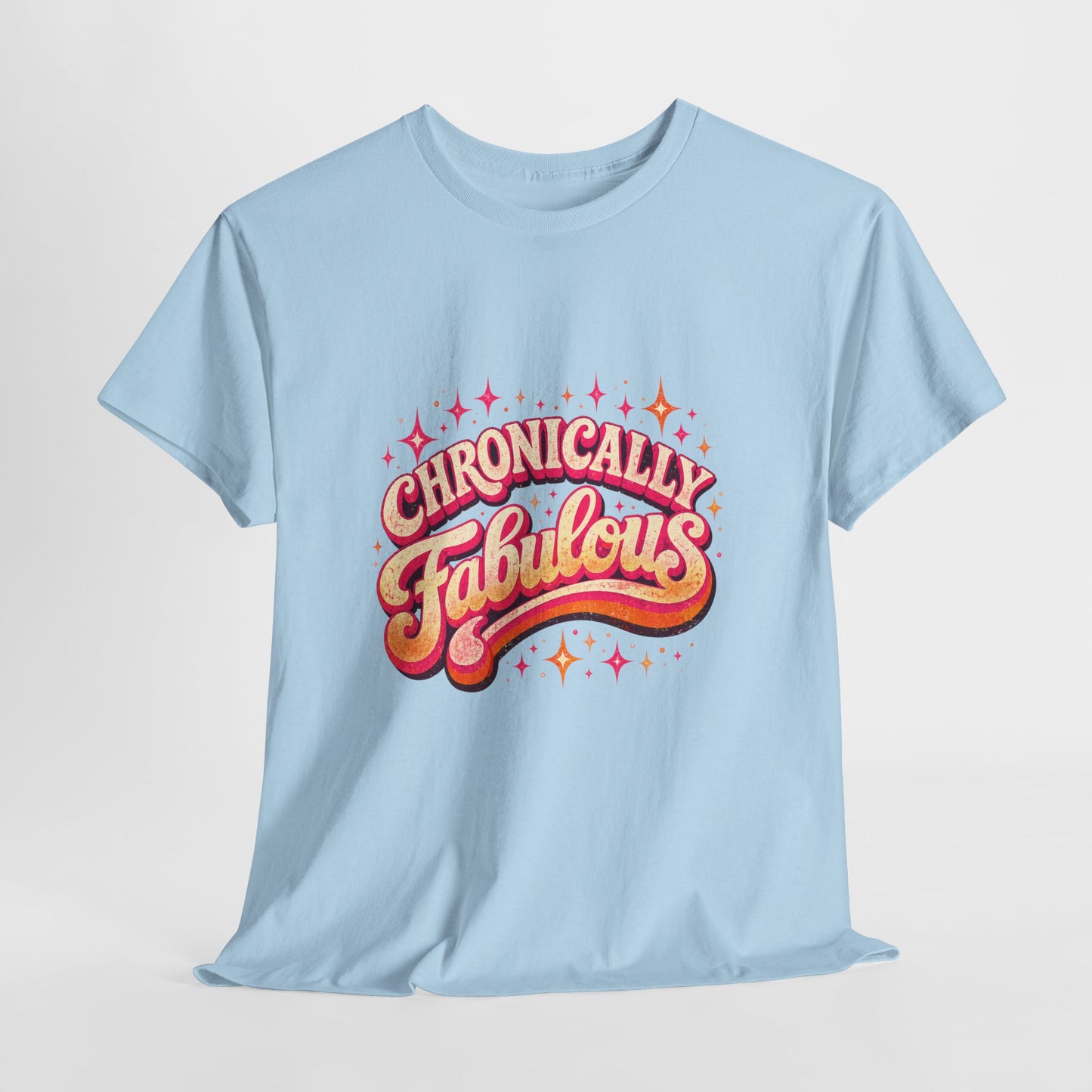 Chronically Fabulous tee