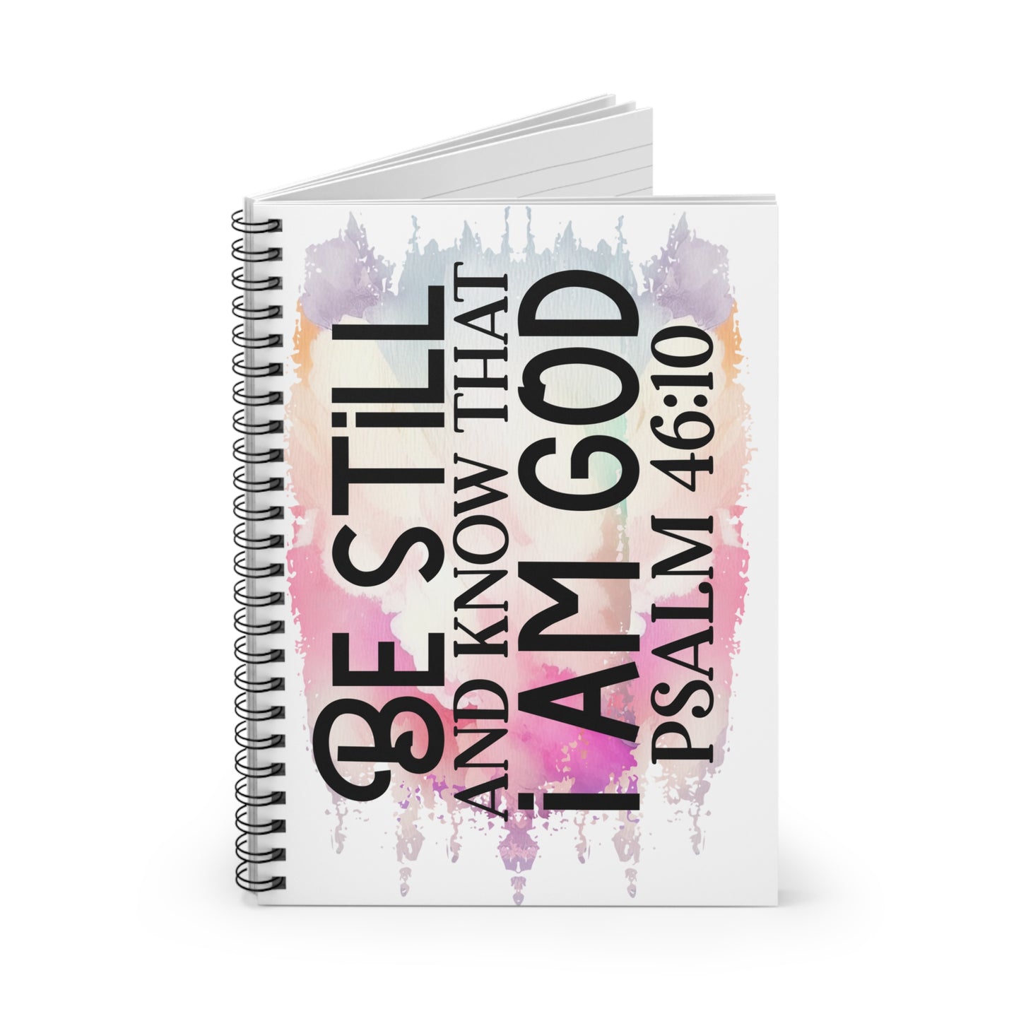 Be Still & Know That I Am God Notebook
