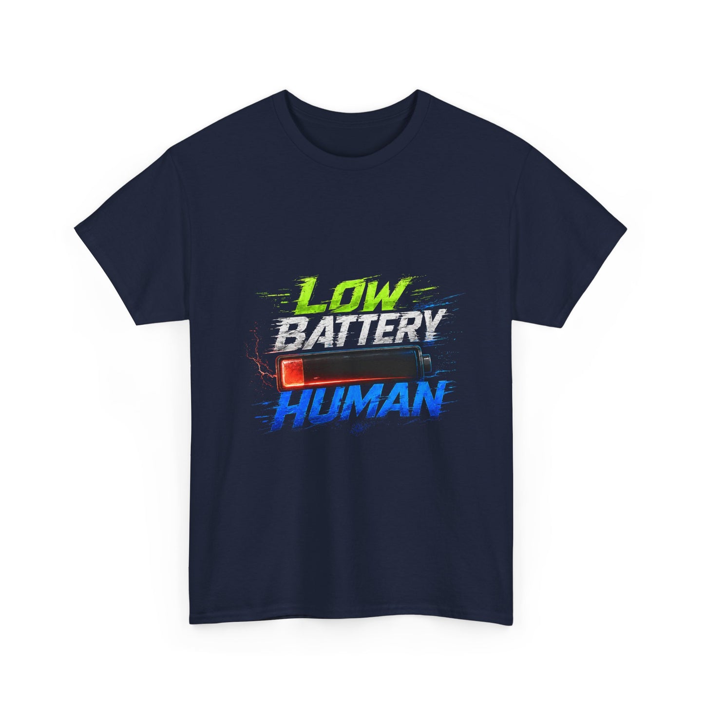 Low Battery Human T-Shirt – Funny Exhausted Gamer/Office Tee