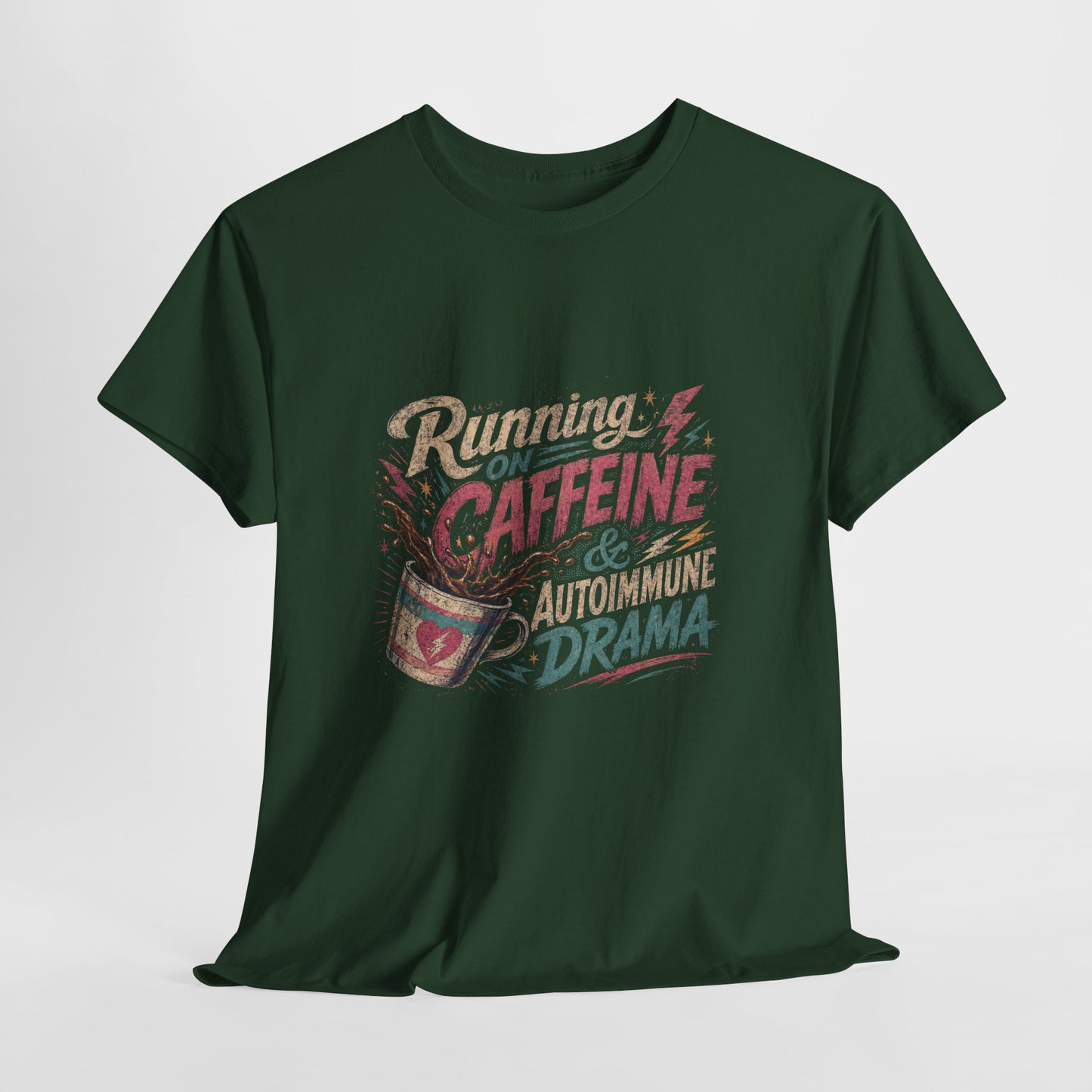 Running On Caffeine & Autoimmune Drama Adult T-Shirt