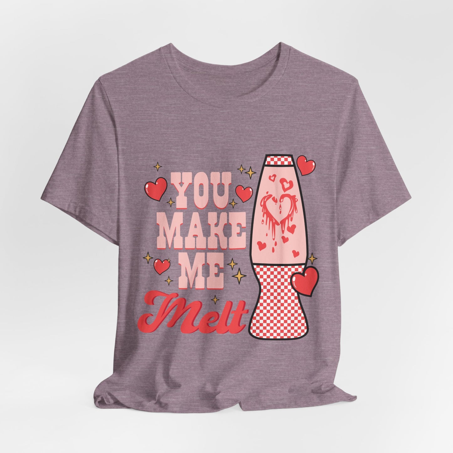 You Make Me Melt Tee