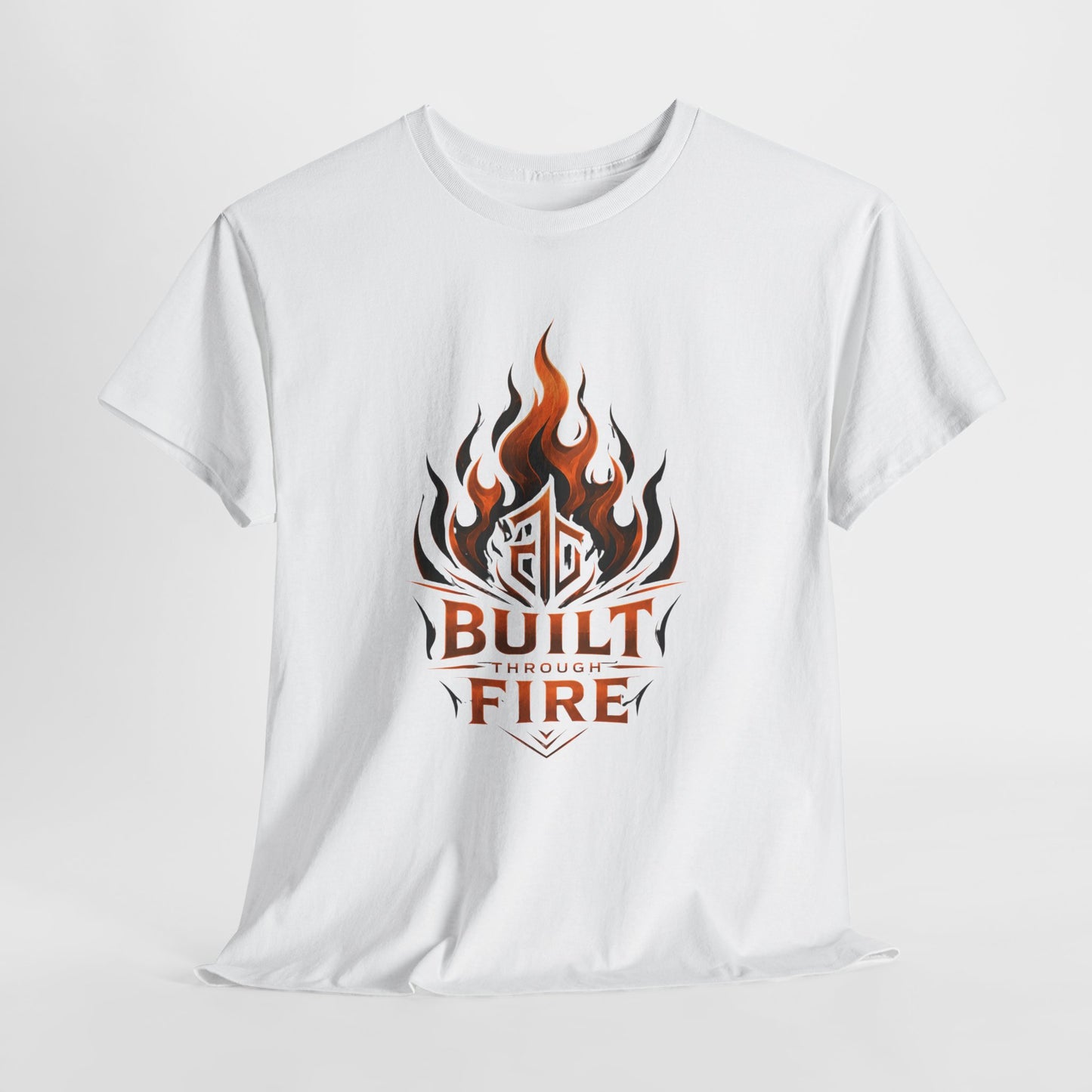 Built Through Fire T-Shirt — Flame Logo Graphic Tee