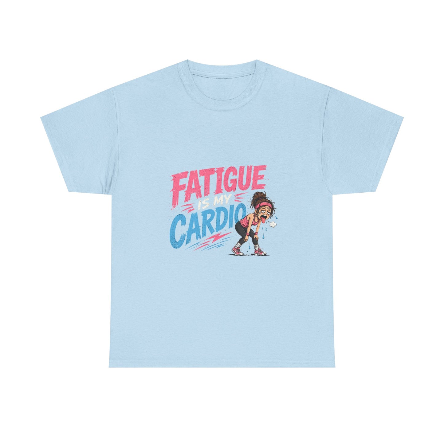 Fatigue Is My Cardio Tee — Funny Workout Tired Gym T‑Shirt with Exhausted Athlete Design