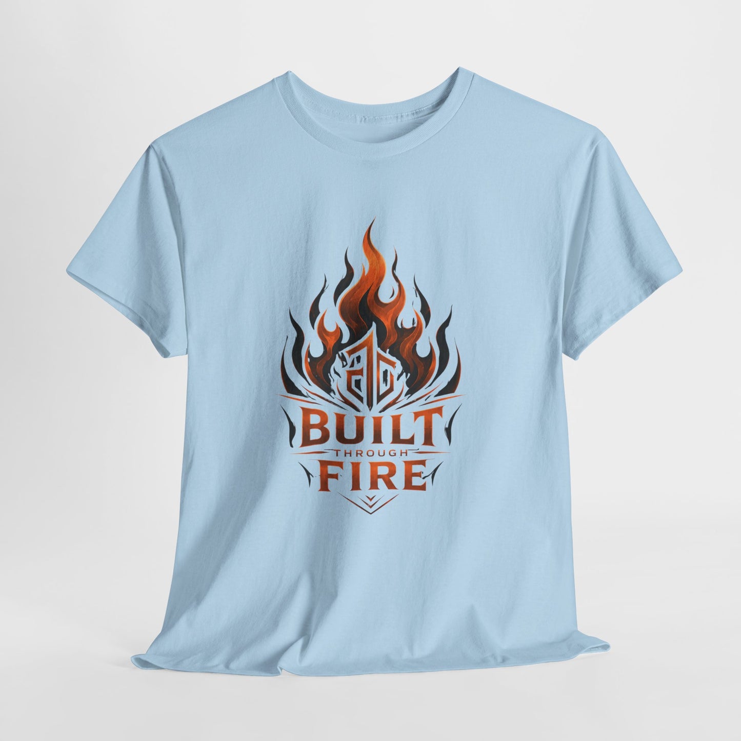 Built Through Fire T-Shirt — Flame Logo Graphic Tee
