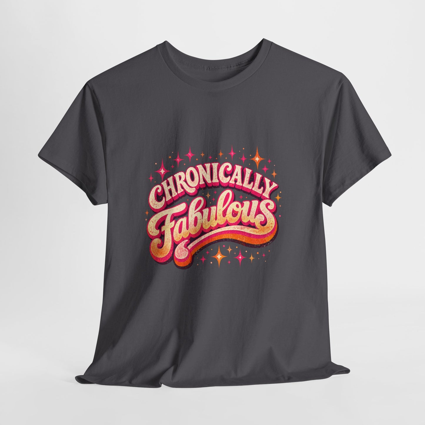 Chronically Fabulous tee