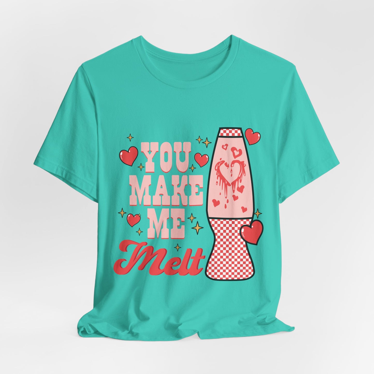 You Make Me Melt Tee