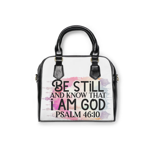 Be Still & Know That I Am Godr Handbag