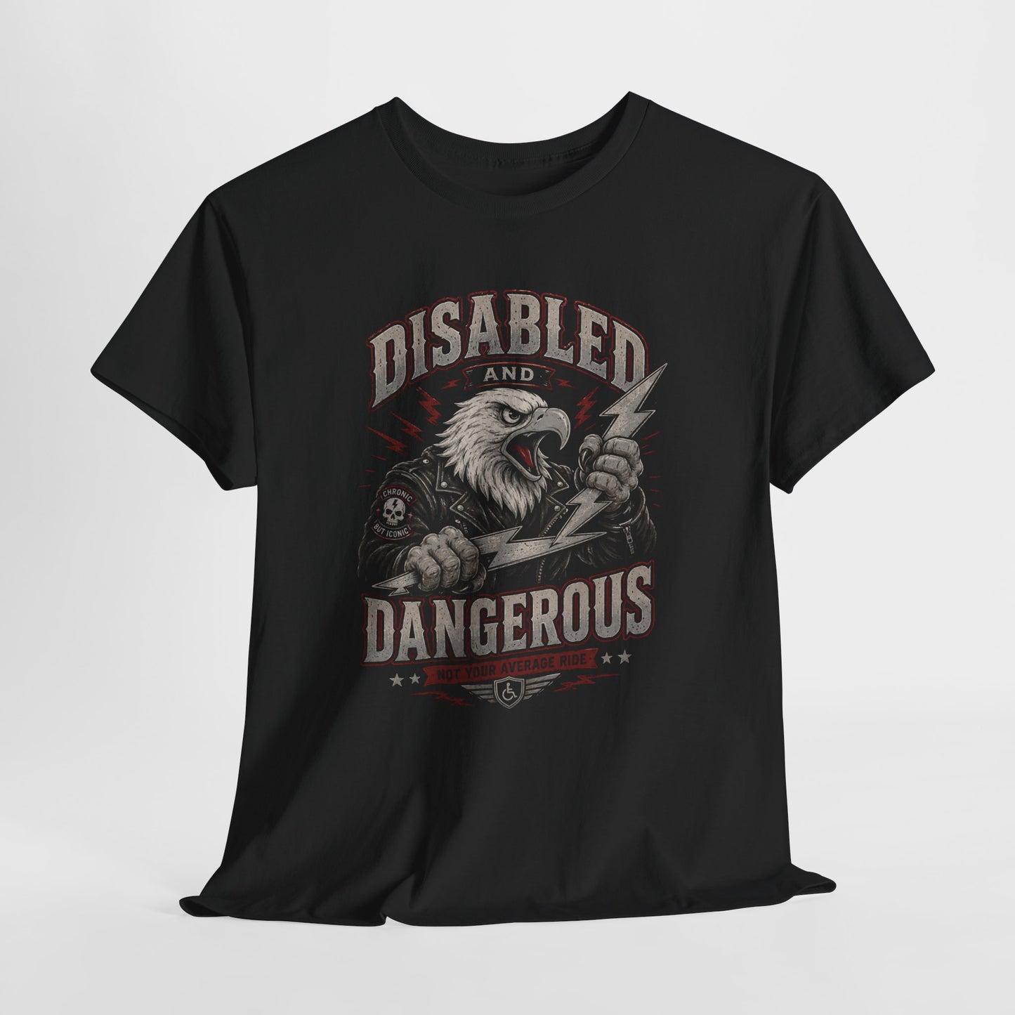 Disabled and Dangerous Graphic Tee — Disability Pride Statement Shirt