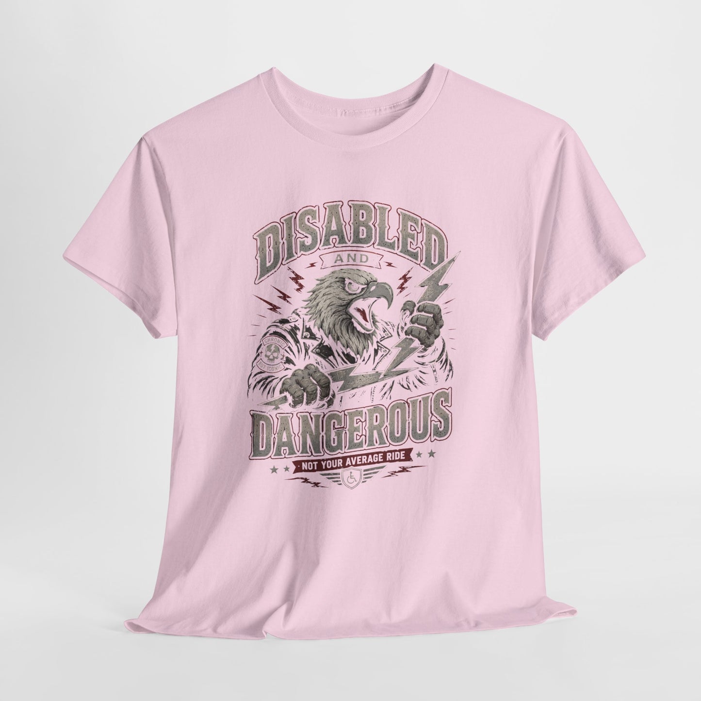 Disabled and Dangerous Graphic Tee — Disability Pride Statement Shirt