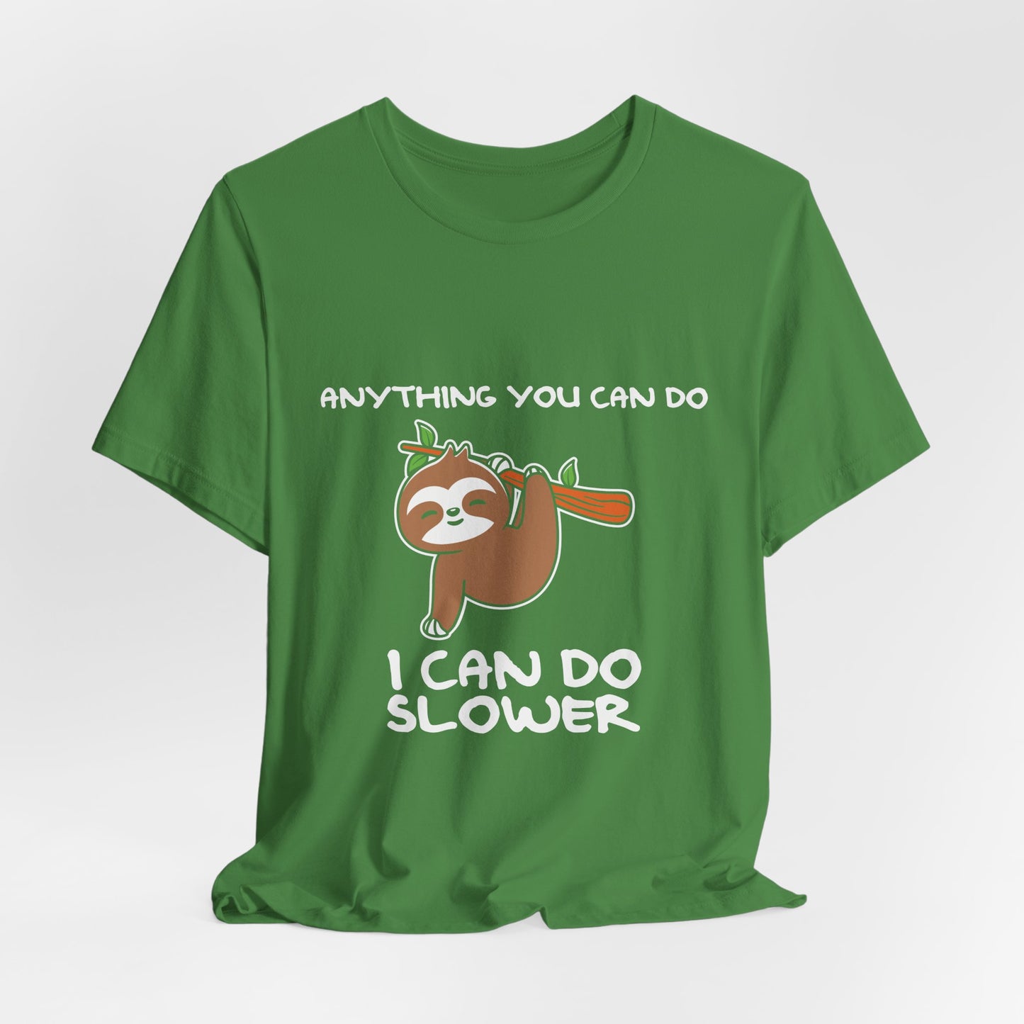 Anything You Can Do Tee
