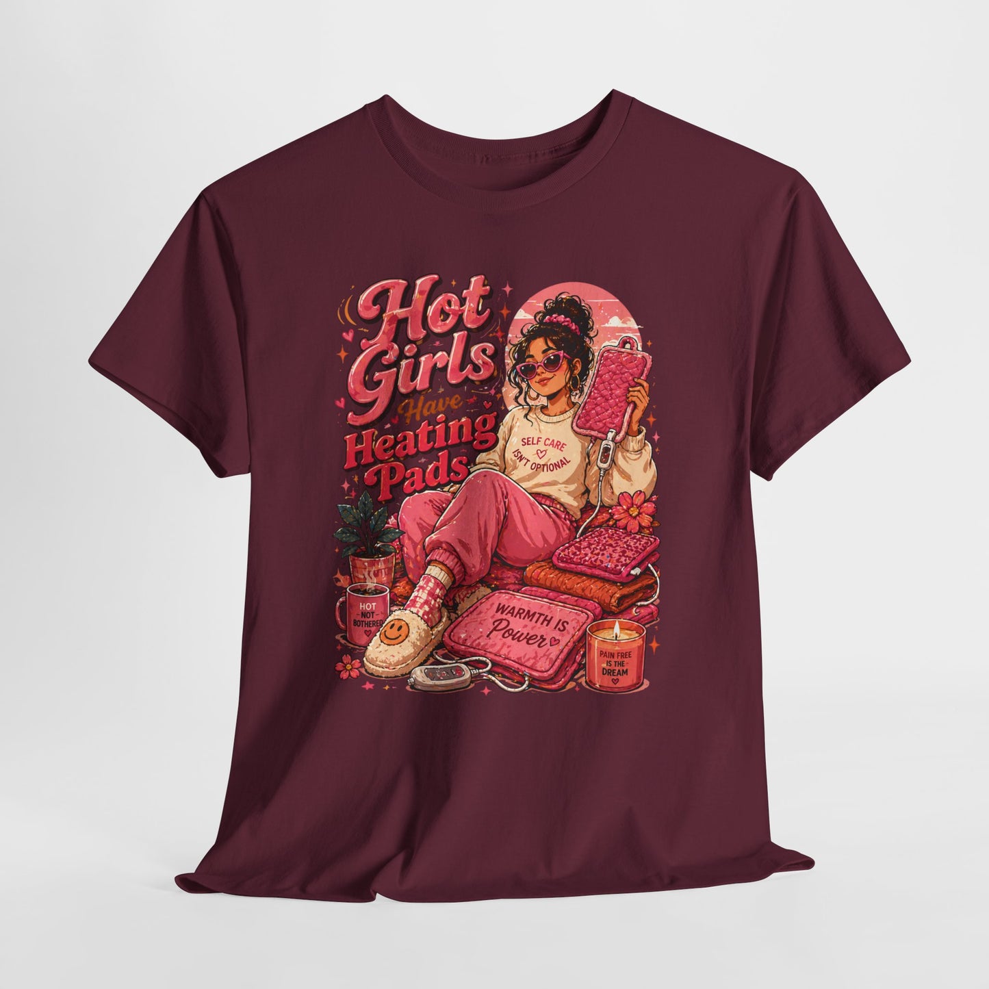 Hot Girls Have Heating Pads T‑Shirt — Retro Self‑Care Graphic Tee