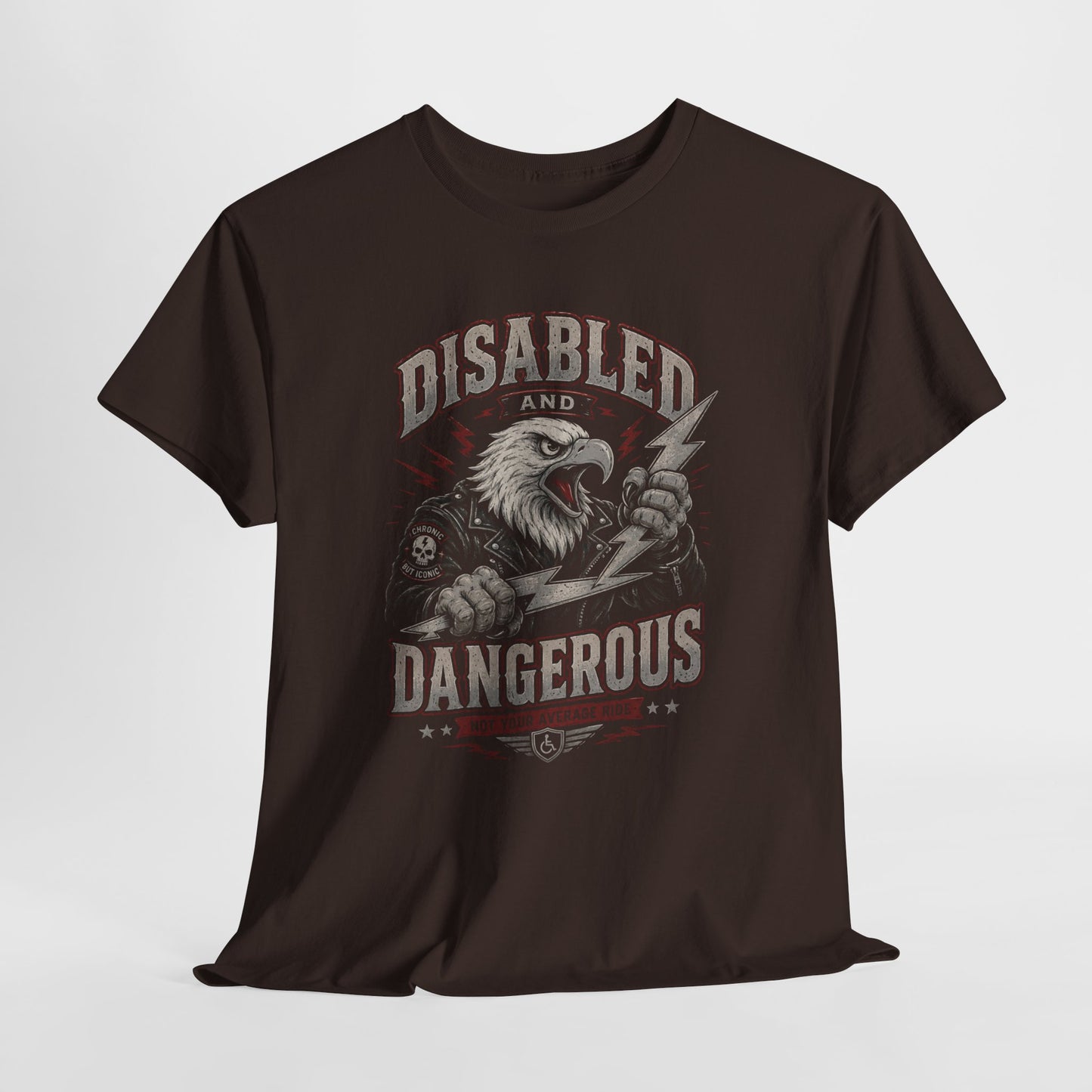 Disabled and Dangerous Graphic Tee — Disability Pride Statement Shirt