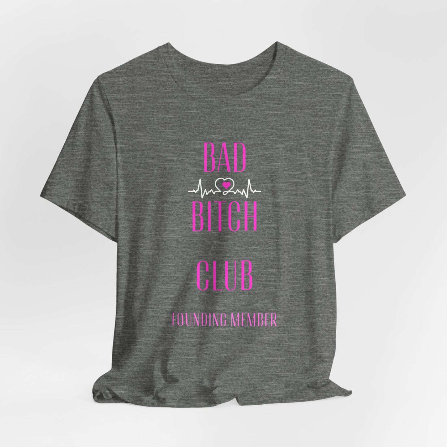 Bad Bitch Club Tee